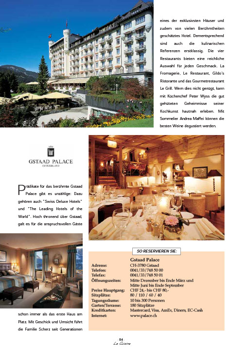 La Cuisine Magazin | Reisespecial | Gstaad Palace, Gstaad/Schweiz